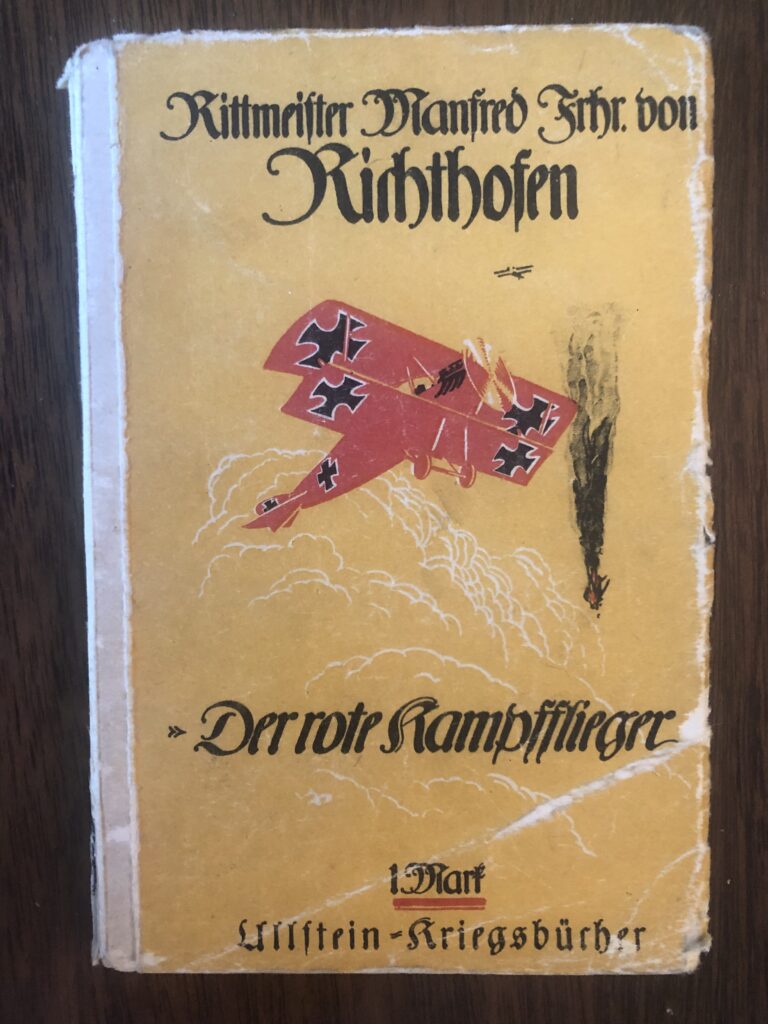 1917 signed Der Rote Kampfflieger by Manfred Von Richthofen.
