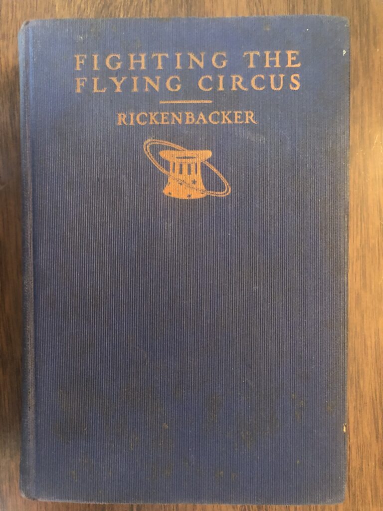 First Edition Fighting the Flying Circus signed by Eddie Rickenbacker.